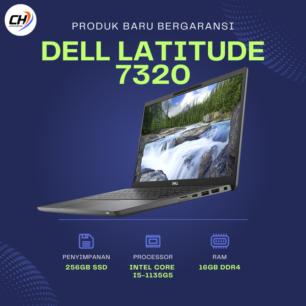 Laptop DELL Latitude 7320 Core i5-1135G7 NEW - RAM 16GB SSD 256GB
