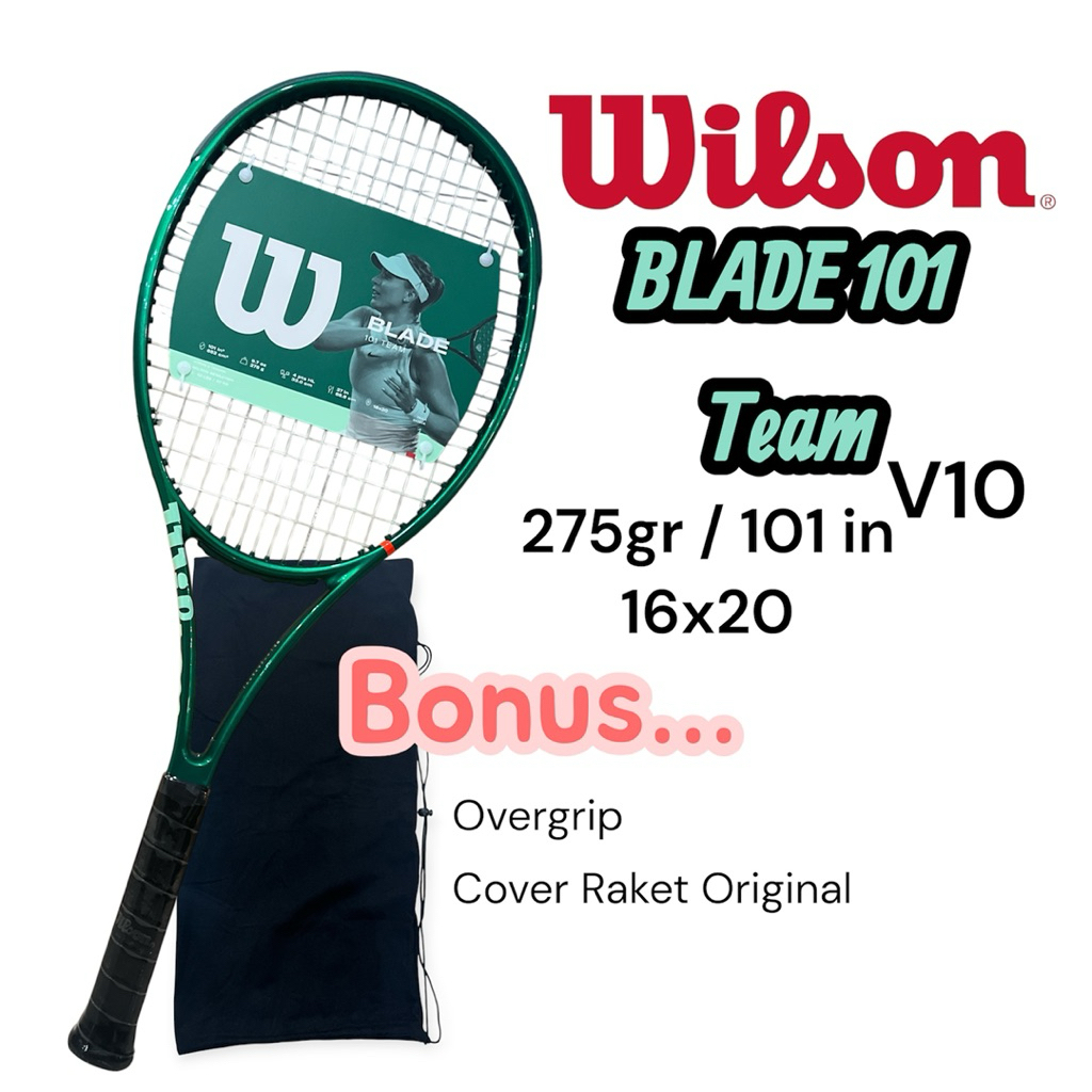 Raket Tenis Wilson Blade 101 Team V10 275gr 101 in / blade 101 v10 / wilson blade 101 team