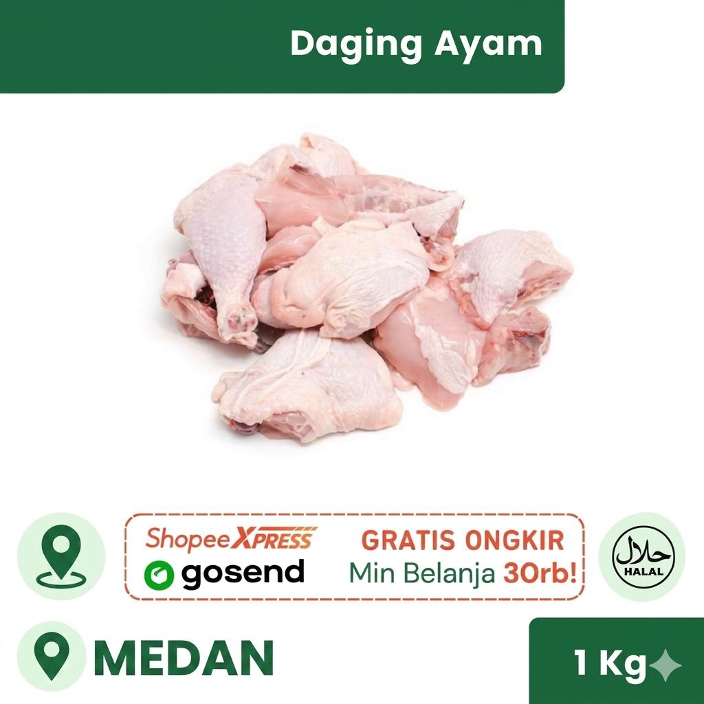 Ayam Potong Fresh Medan 1kg / 0.5kg - Pengiriman Instan & Sameday
