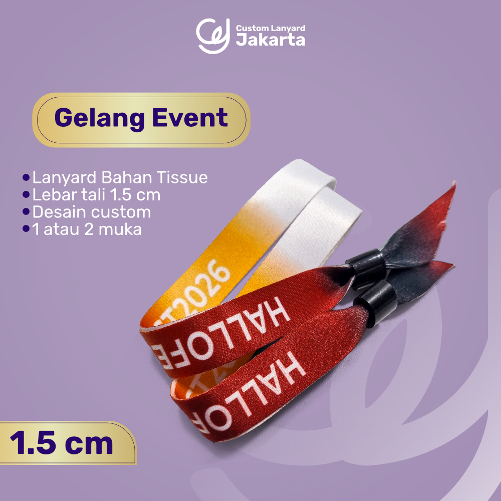 Gelang Lanyard Event Custom 1,5cm | Wristband Lanyard Lock | Tiket Konser Lanyard Custom