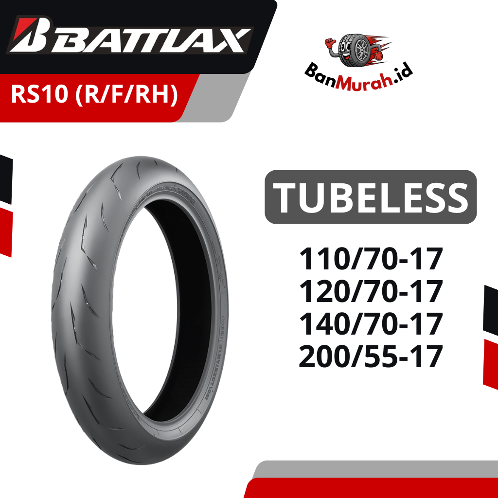 Ban Luar Motor BRIDGESTONE BATTLAX RS10 (R/F/RH) Ukuran 110/70 120/70 140/70 200/55 Ring 14 TUBELESS