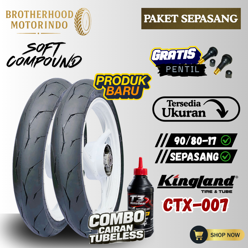 (PAKET SEPASANG) BAN KINGLAND AXCERO CTX 007 TUBELESS RING 17 (90/80-17 / 90/80-17) BAN RING 17 / BA
