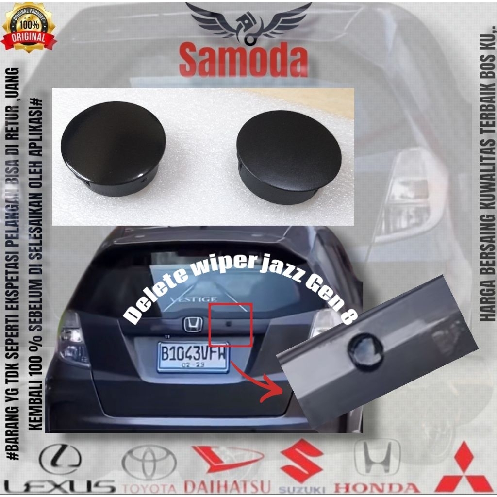 Delete Wiper Trunk Lit Honda Jazz Generasi kedua (GE 8:2008-2013)/Rear Wiper Delete Kit.