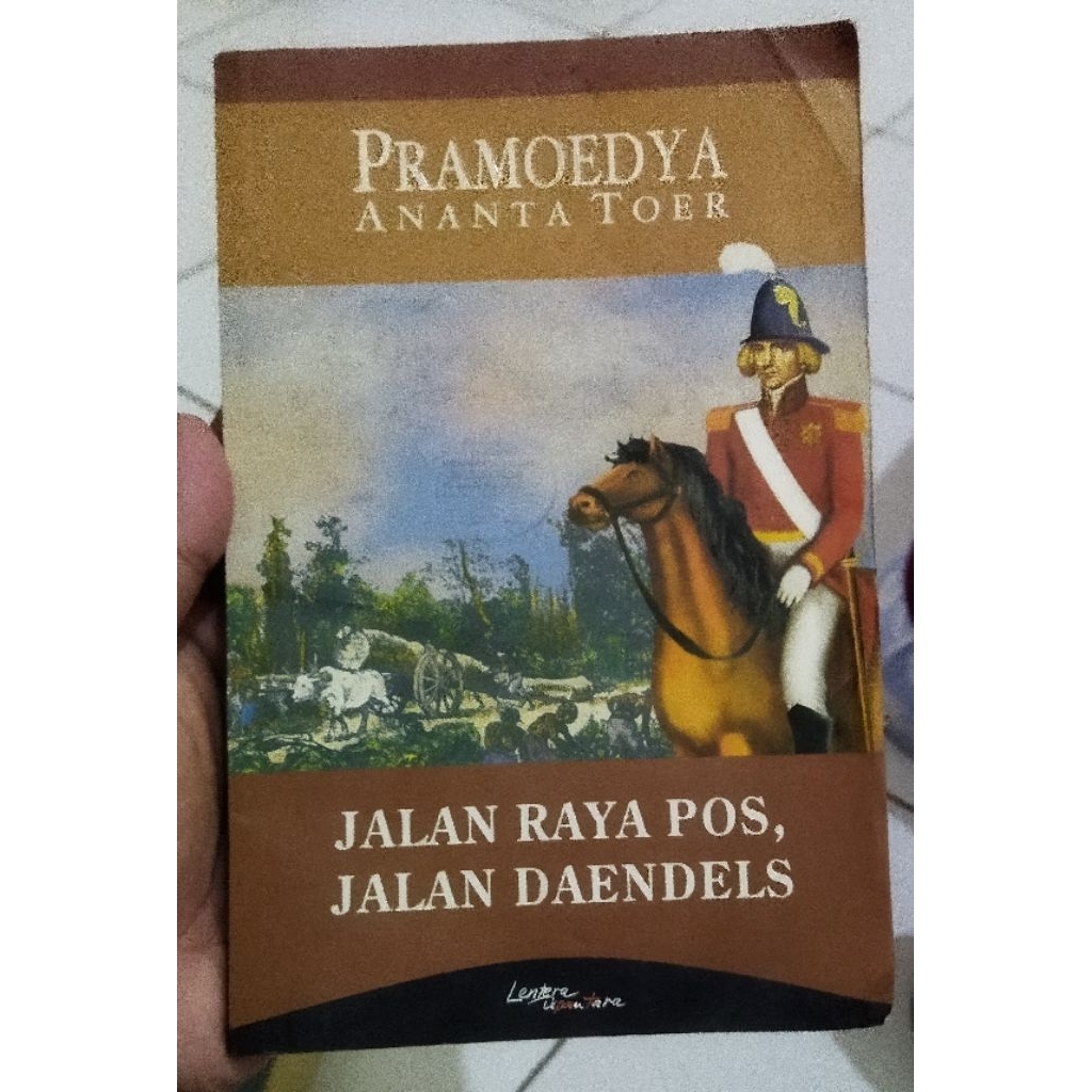 Buku Pramoedya Jalan Raya Pos, Jalan Daendels