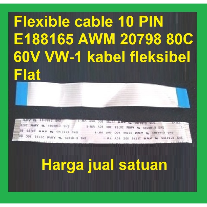 Flexible cable 10 PIN E188165 AWM 20798 80C 60V VW-1 kabel fleksibel Flat