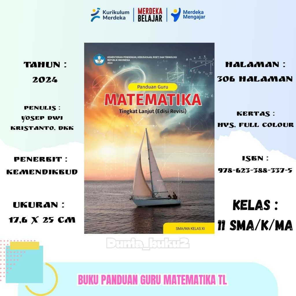 BUKU GURU MATEMATIKA TL EDISI REVISI KELAS 11 KURIKULUM PENGGERAK-MERDEKA SMA/K/MA PENERBIT: KEMENDI