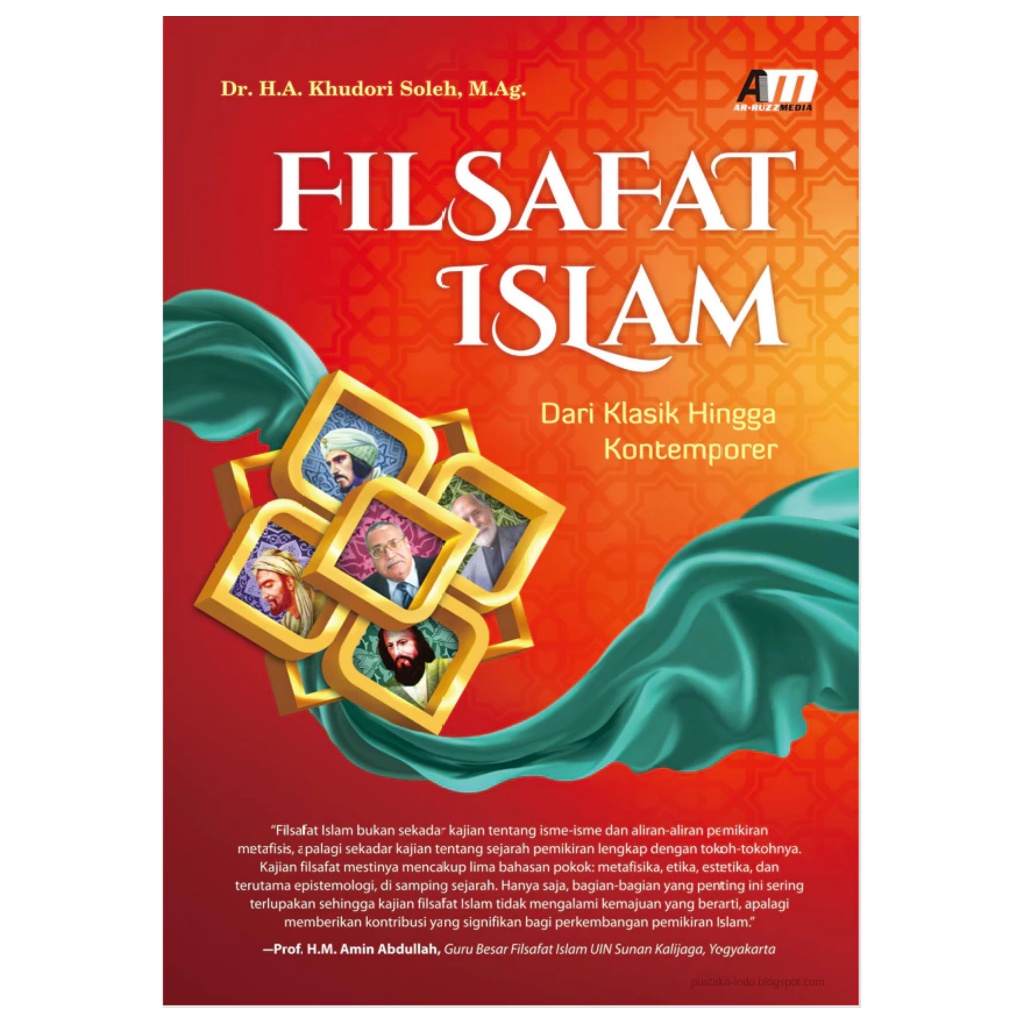 Filsafat Islam dari Klasik Hingga Kontemporer - Khudori Saleh - NRL