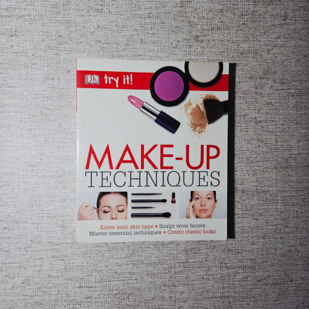 Buku Make Up Techniques DK Try It: DK Dorling Kindersley