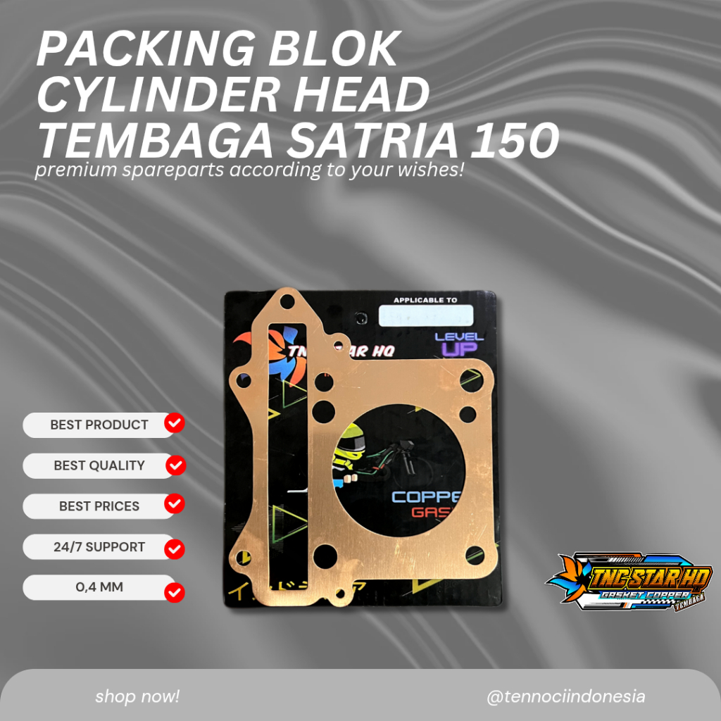 PAKING GASKET BLOK HEAD CYLINDER HEAD TEMBAGA SATRIA 150 FU 0,4MM UKURAN PISTON 63 / 65 / 68 | TENNO