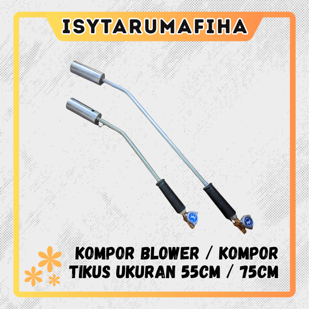 Kompor Blower Gas LPG Alat Bakar Rumput Kompor Tikus Bakar Kulit Sapi 55 cm dan 75 cm Gas Torch Burn