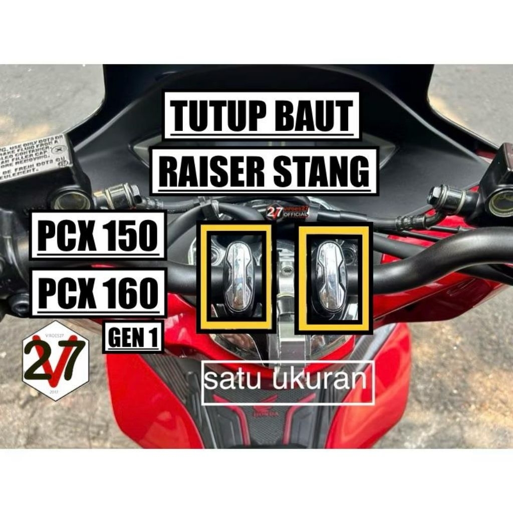 TUTUP RAISER BAUT STANG PCX 150 / 160 GEN 1 ORIGINAL HONDA