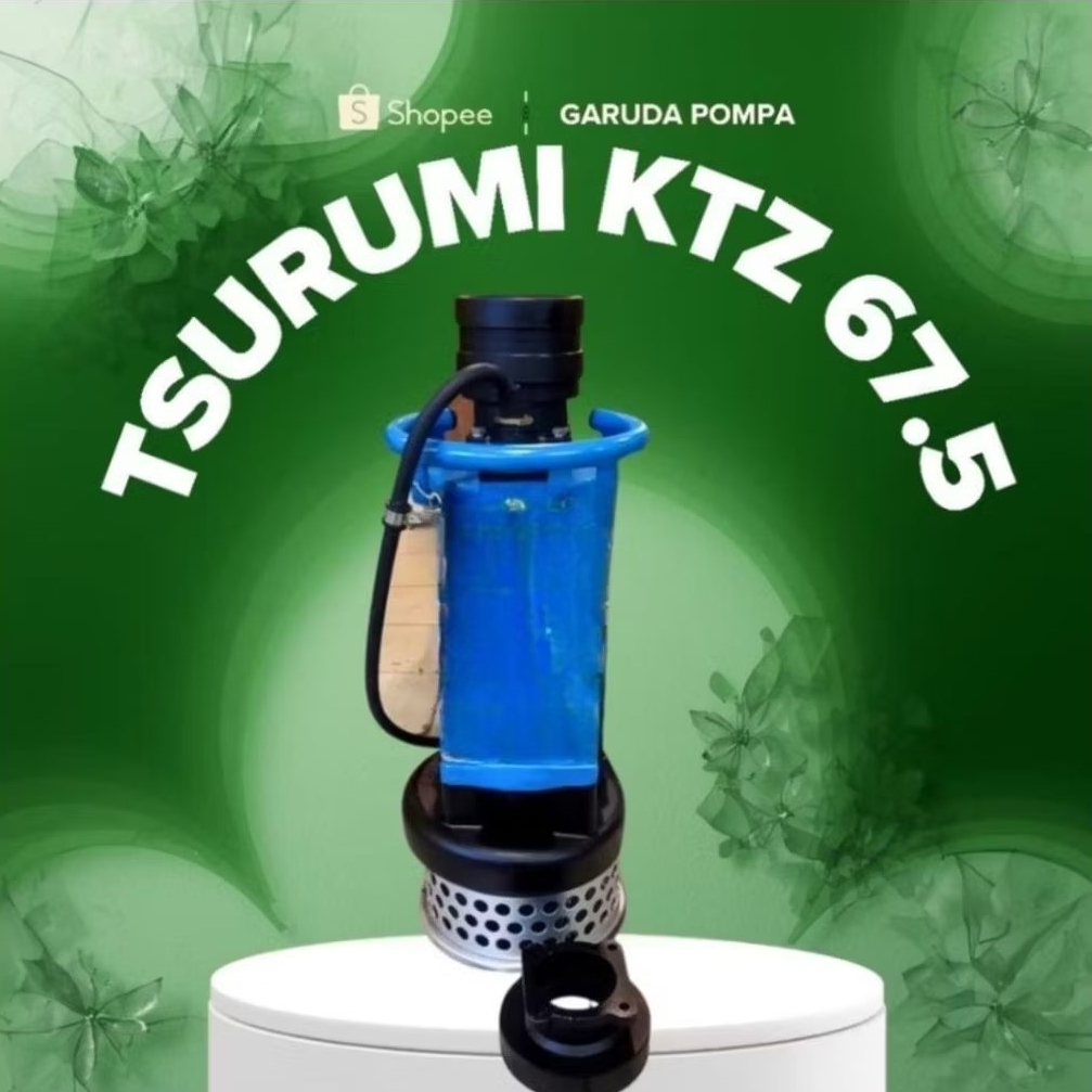 Pompa air celup Tsurumi KTZ 67.5 pompa submersible heavy duty