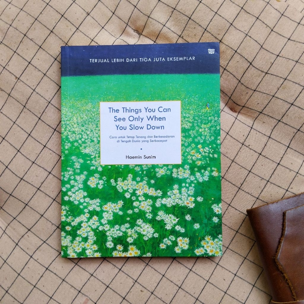 Buku self improvement The Things You Can See Only When You Slow Down - Haemin Sunim preloved ori