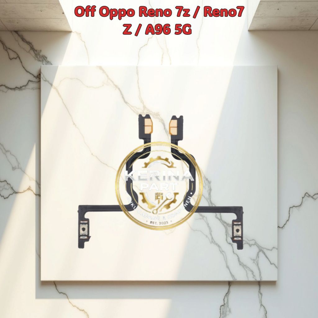 Flexible Konektor On / Off Oppo Reno 7z / Reno7 Z / A96 5G / CPH2343 - Flexibel Fleksibel Fleksible