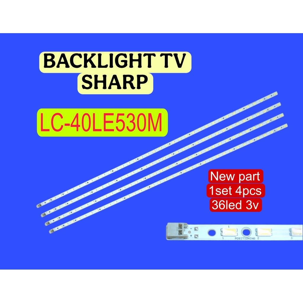 LAMPU LED BACKLIGHT BL TV SHARP LC-40LE530M 40LE530M