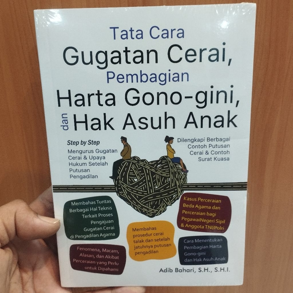 tata cara gugatan cerai pembagian harta gono-gini hak asuh anak - ADIB bahari - pustaka Yustisia