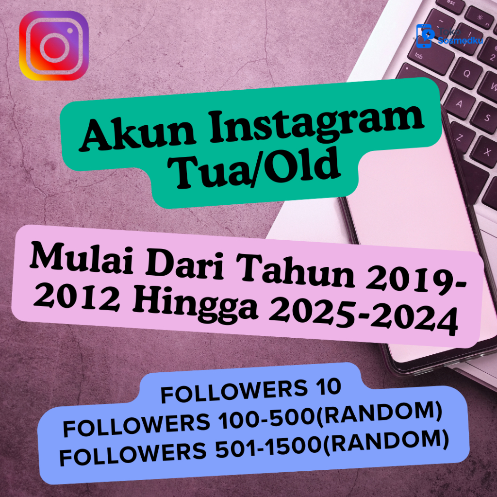 Akun Instagram/IG Tua/Old Followers 10,Ratusan Hingga Ribuan Ready Lengkap 2FA Aman Murah