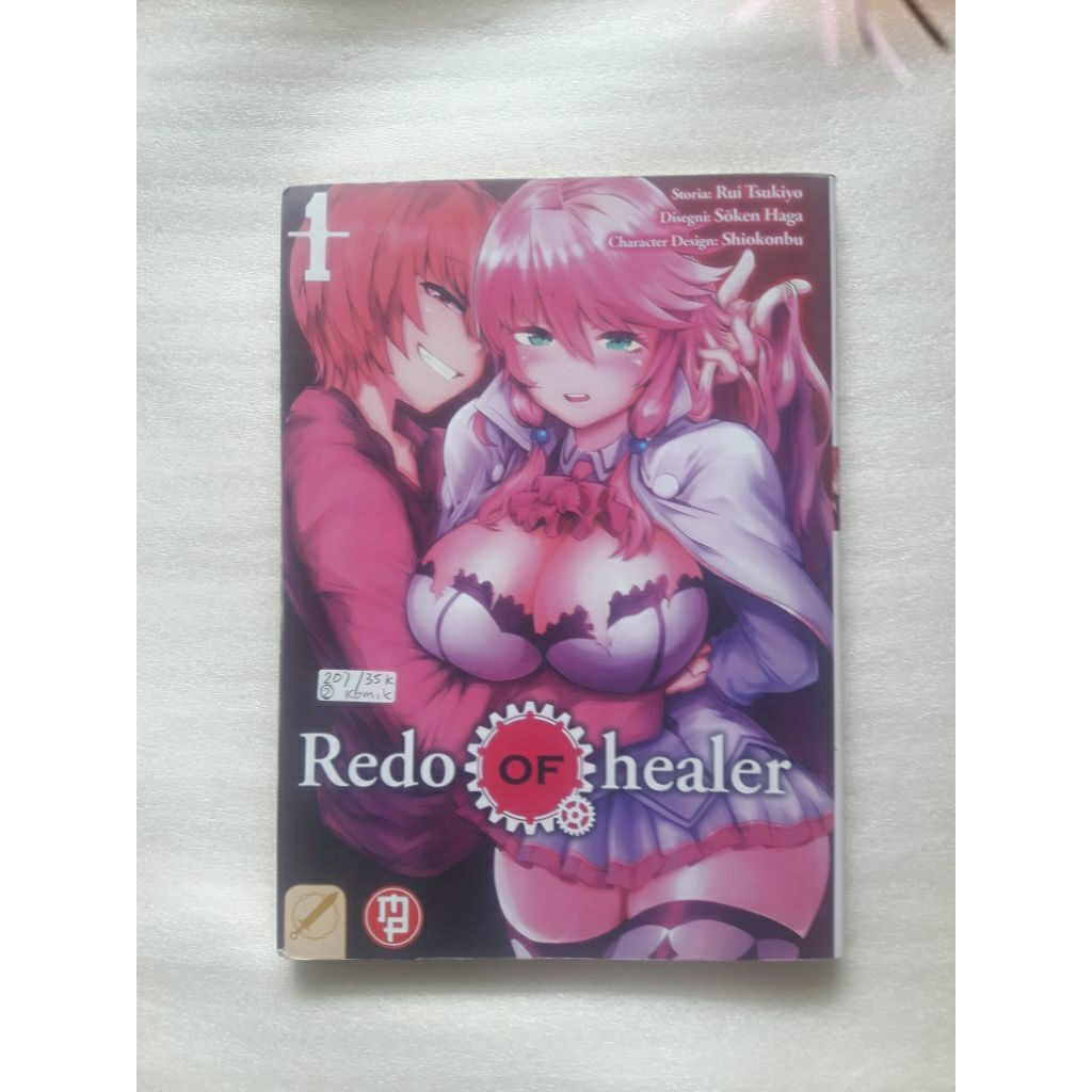 Redo Of  healer oleh Rui tsukiyo, Soken Haga , Shiokonbu