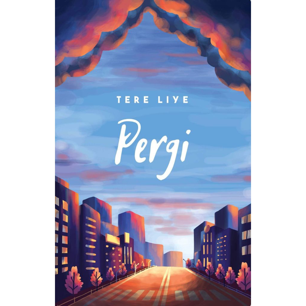 Pergi Tere Liye Buku Bekas Murah Novel Indonesia Best Seller