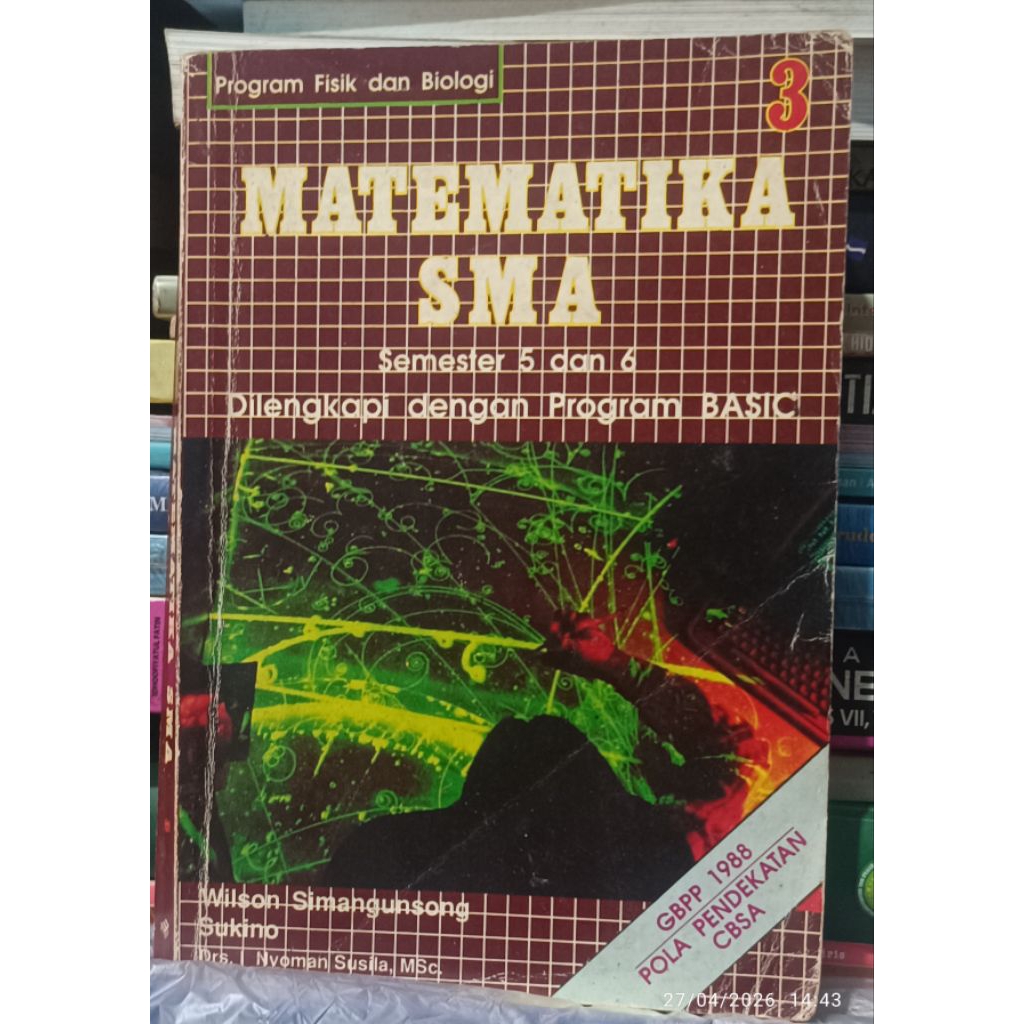 MATEMATIKA SMA Semester 5 dan 6 GBPP 1986 CBSA