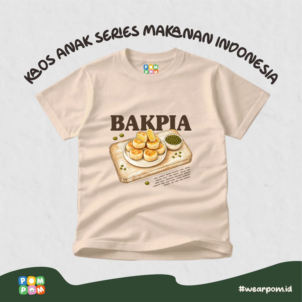 WEARPOM - Baju Kaos Anak makanan khas indonesia Bakpia  -  makanan legend jogja series - oleh oleh k
