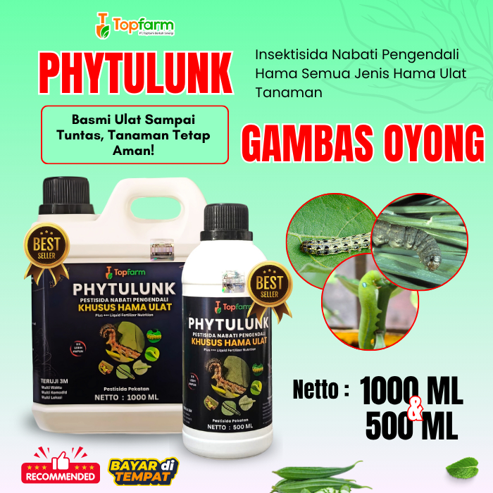 Pestisida Ulat Gambas Oyong / Insektisida Hama Gambas / Obat Ulat Topfarm / Obat Ulat Untuk Tanaman 