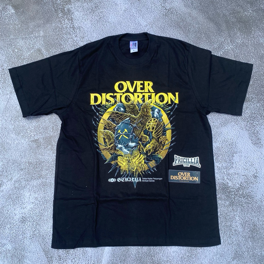 OVER DISTORTION GERILYA