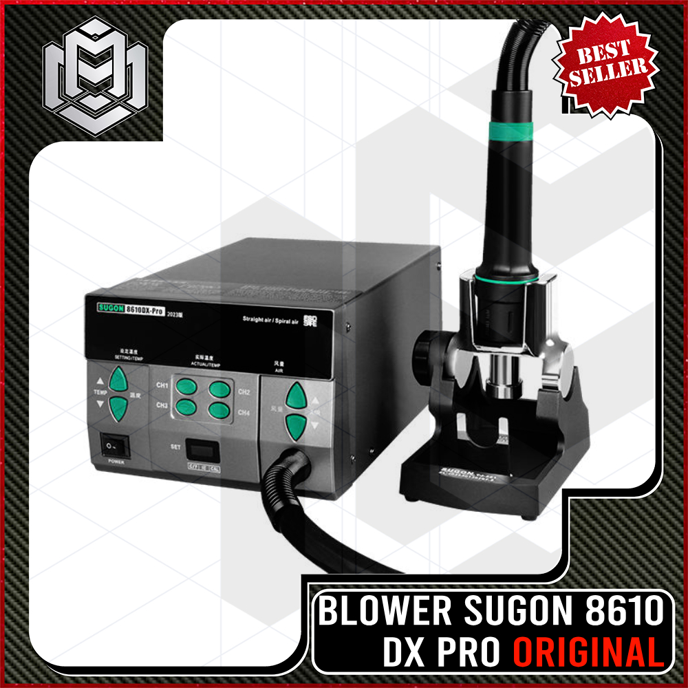 MM - Blower Sugon 8610DX Pro / Blower Sugon 8610DX PRO Original / SOLDER UAP-HOT AIR SUGON 8610DX PR