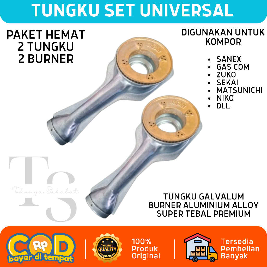 TUNGKU SET UNIVERSAL / TUNGKU JAPAN , NIKO , ZUKO , AIRLUX , PANALUX , WIN GAS , SANEX , SEKAI , MAT