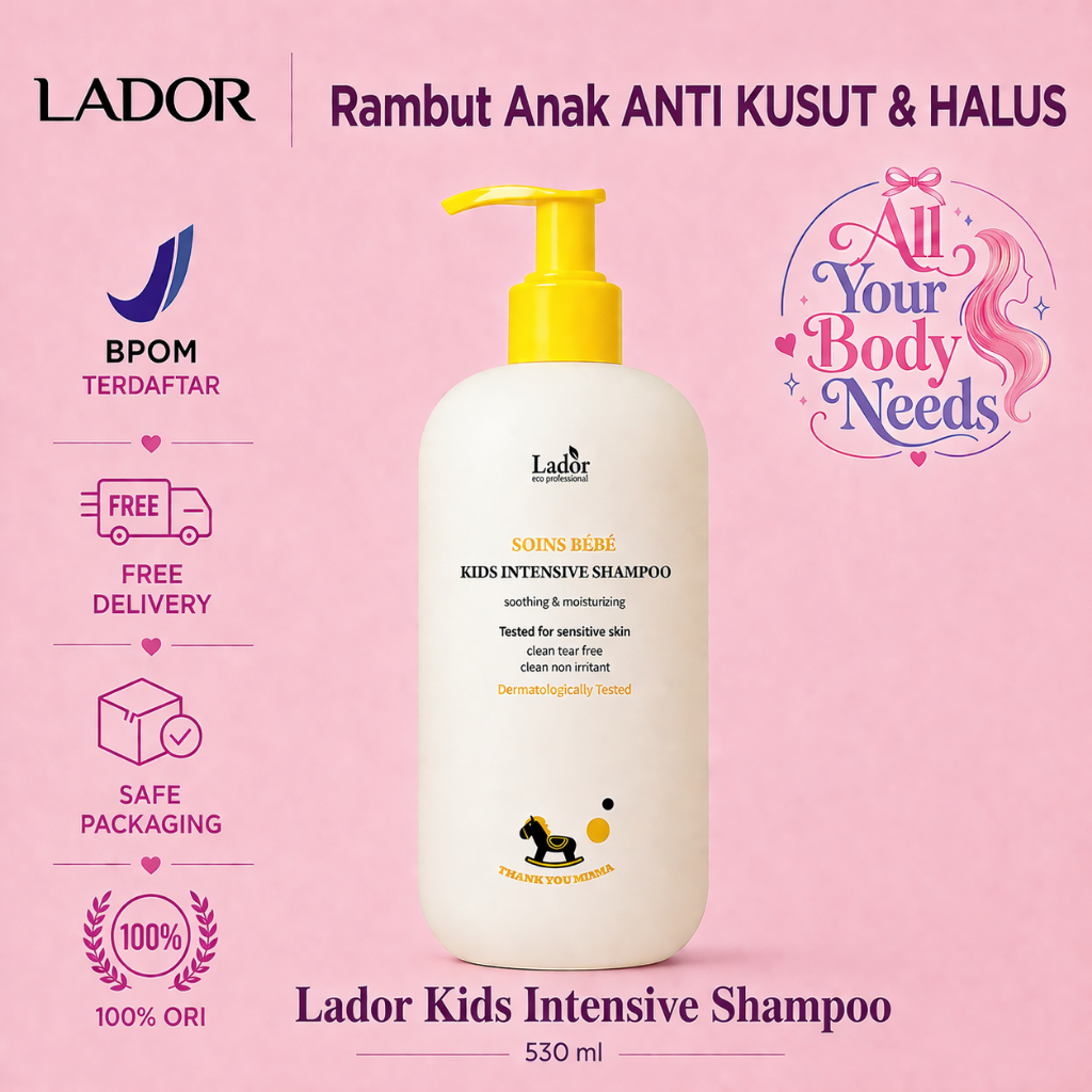 Lador Kids Care Shampoo 530ml Shampoo Anak Anti Lepek Melembutkan Menguatkan Rambut Shampoo Anak Sensitive Kusut