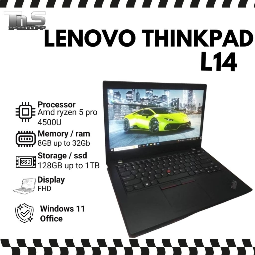 FULLSET THINKPAD L14 AMD RYZEN 5 PRO 4500U / 16GB RAM / 512GB SSD / FHD / THUNDERBOLT