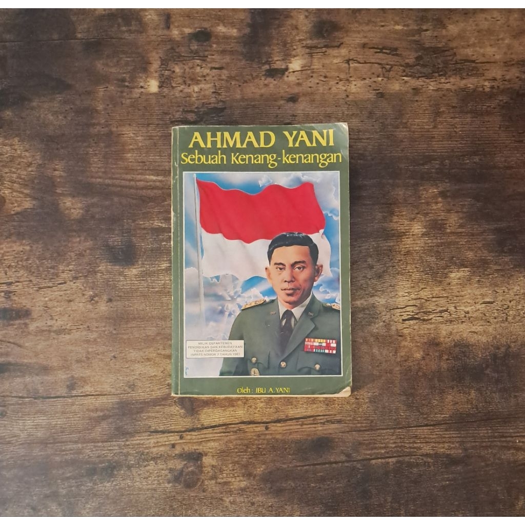 AHMAD YANI SEBUAH KENANG KENANGAN - IBU A. YANI