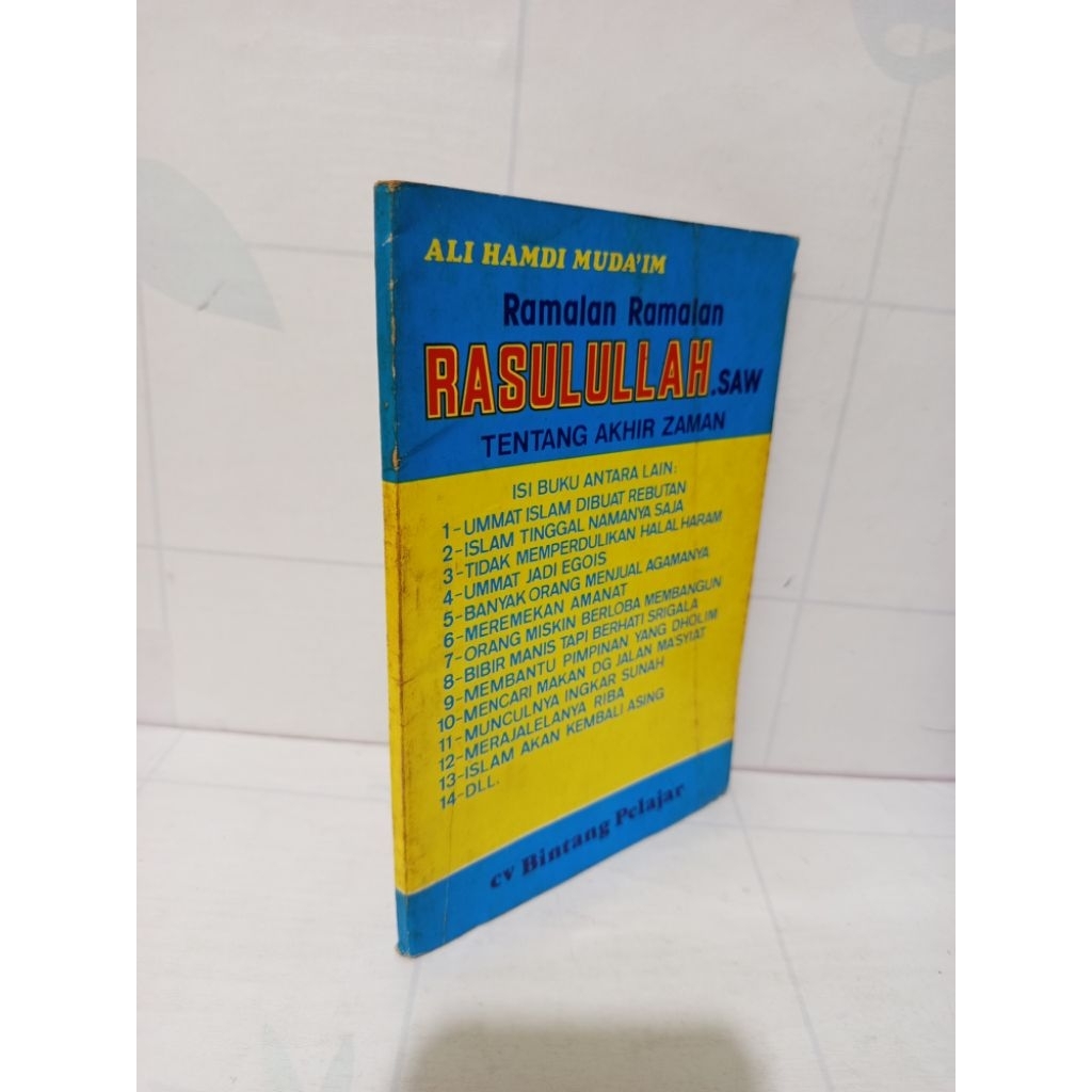 Ramalan -ramalan Rasulullah SAW Tentang Akhir Zaman by Ali Hamdi Muda'im
