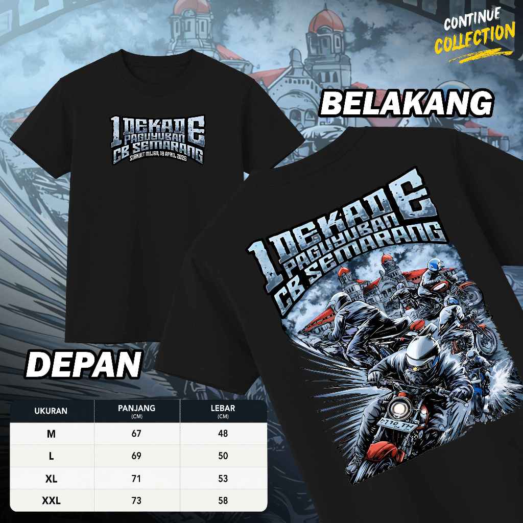 Kaos Acara 1 Dekade Paguyuban CB Semarang Sirkuit Mijen Kaos Unisex