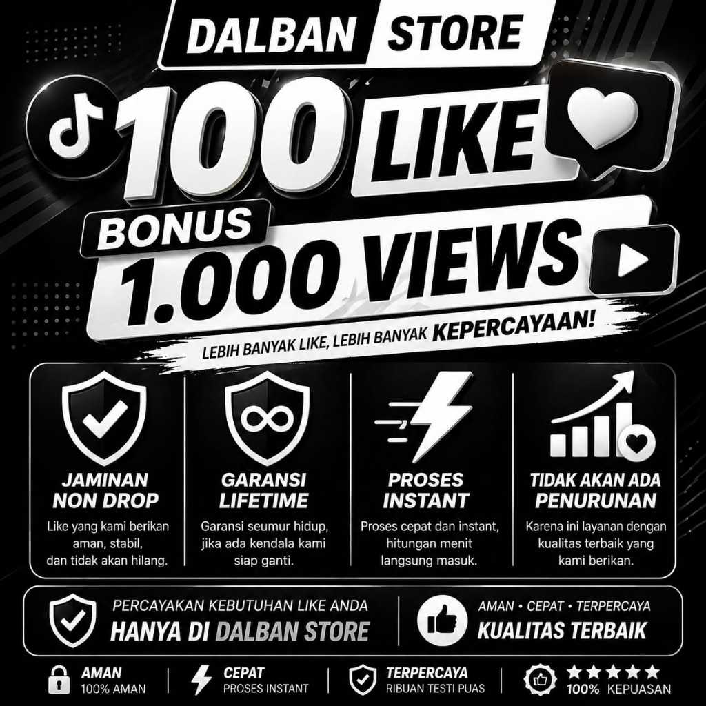 LIKE TIKTOK BONUS VIEWS TERBAIK NON DROP