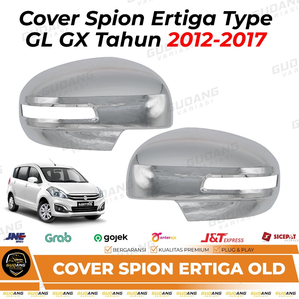Cover Spion Ertiga 2012 - 2017 Type GL GX Chrome