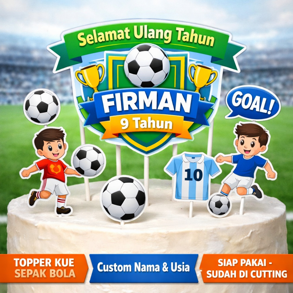 Topper Kue Sepak Bola Custom Nama & Umur | Cake Topper Ulang Tahun Anak Tema Bola Football | Hiasan 