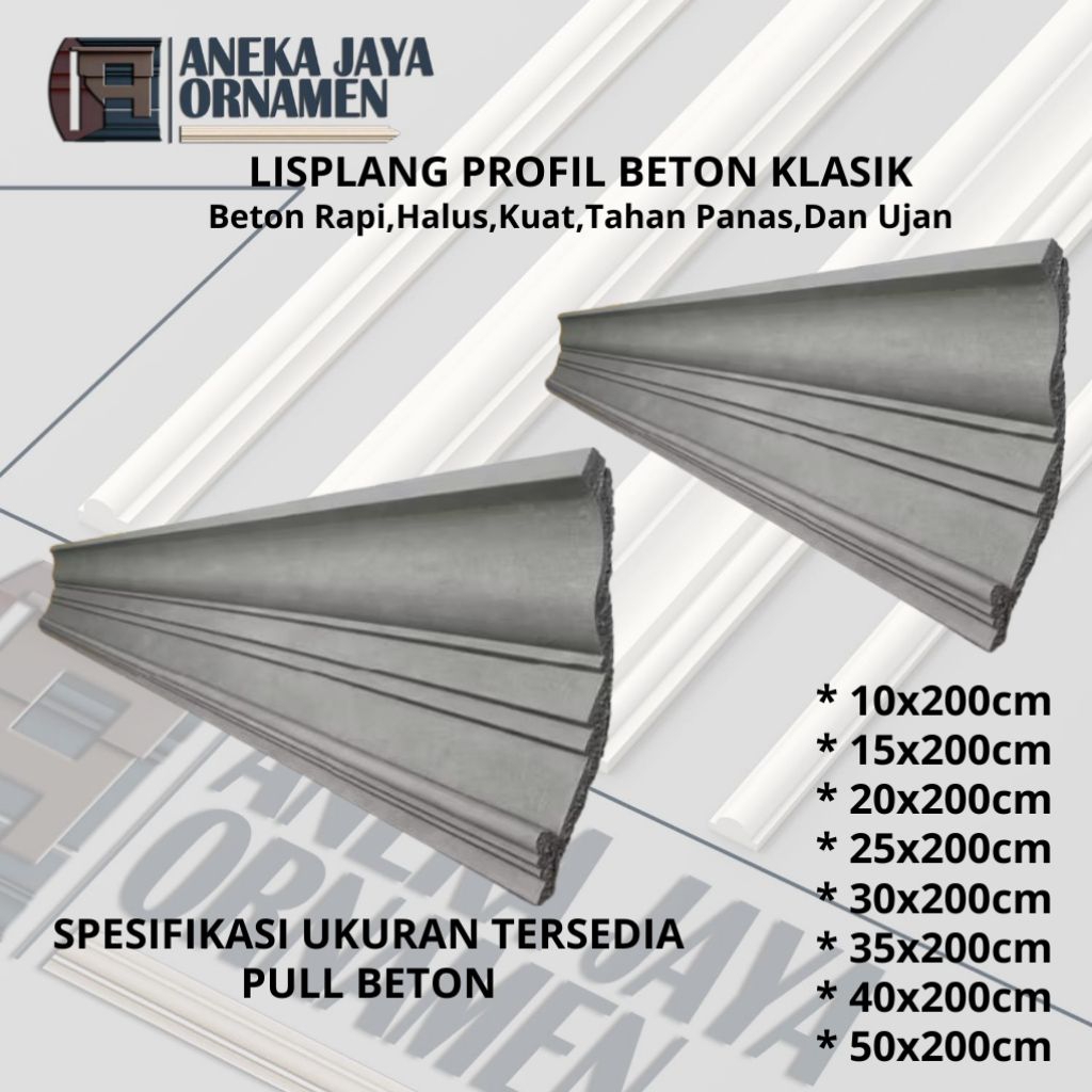ANEKA JAYA ORNAMEN-LIS PLANG PROFIL BETON,LIS BETON,PULL BETON,Lis plang profil beton