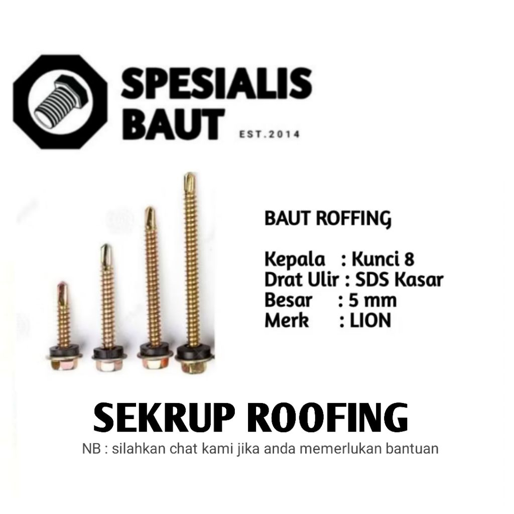 Baut Roofing 12x60 (6 cm) sekrup Roofing Galvalum