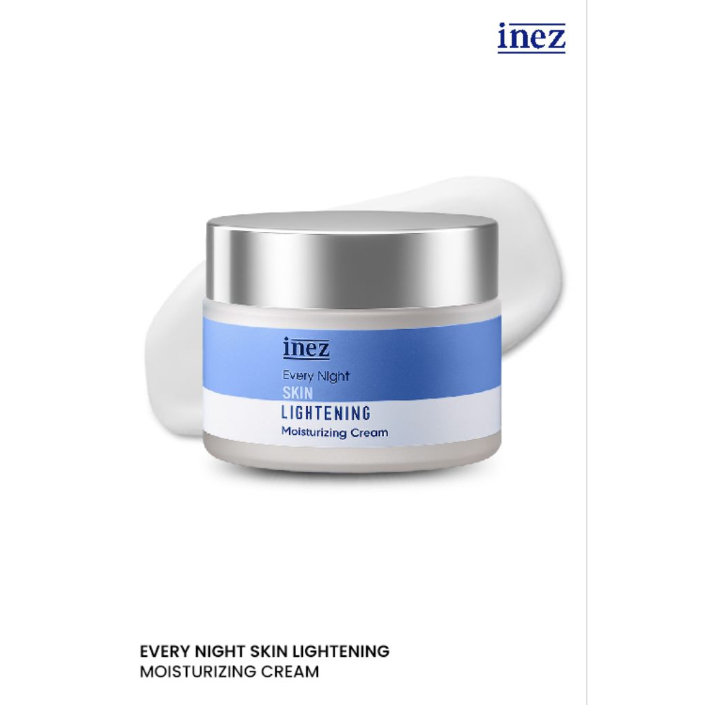 EVERY NIGHT INEZ