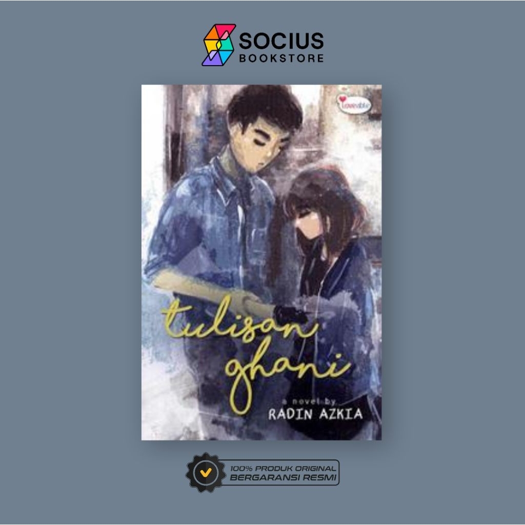BUKU NOVEL [ ORIGINAL ] TULISAN GHANI - RADIN AZKIA - LOVEABLE - SOCIUS BOOKSTORE