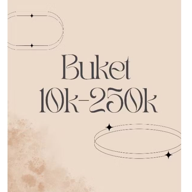 Buket start from 20k