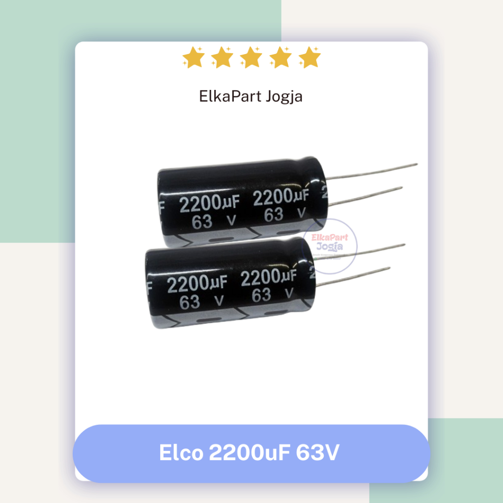 KAPASITOR ELKO Capacitor Elco 2200uf 2200 uf 63V 63 V