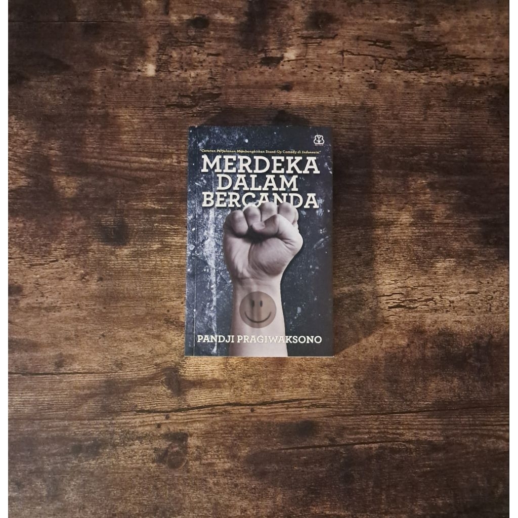 MERDEKA DALAM BERCANDA - PANDJI PRAGIWAKSONO
