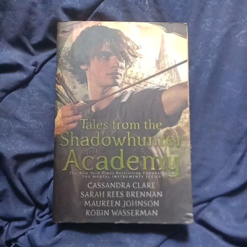 Tales from the Shadowhunter Academy Cassandra Clare