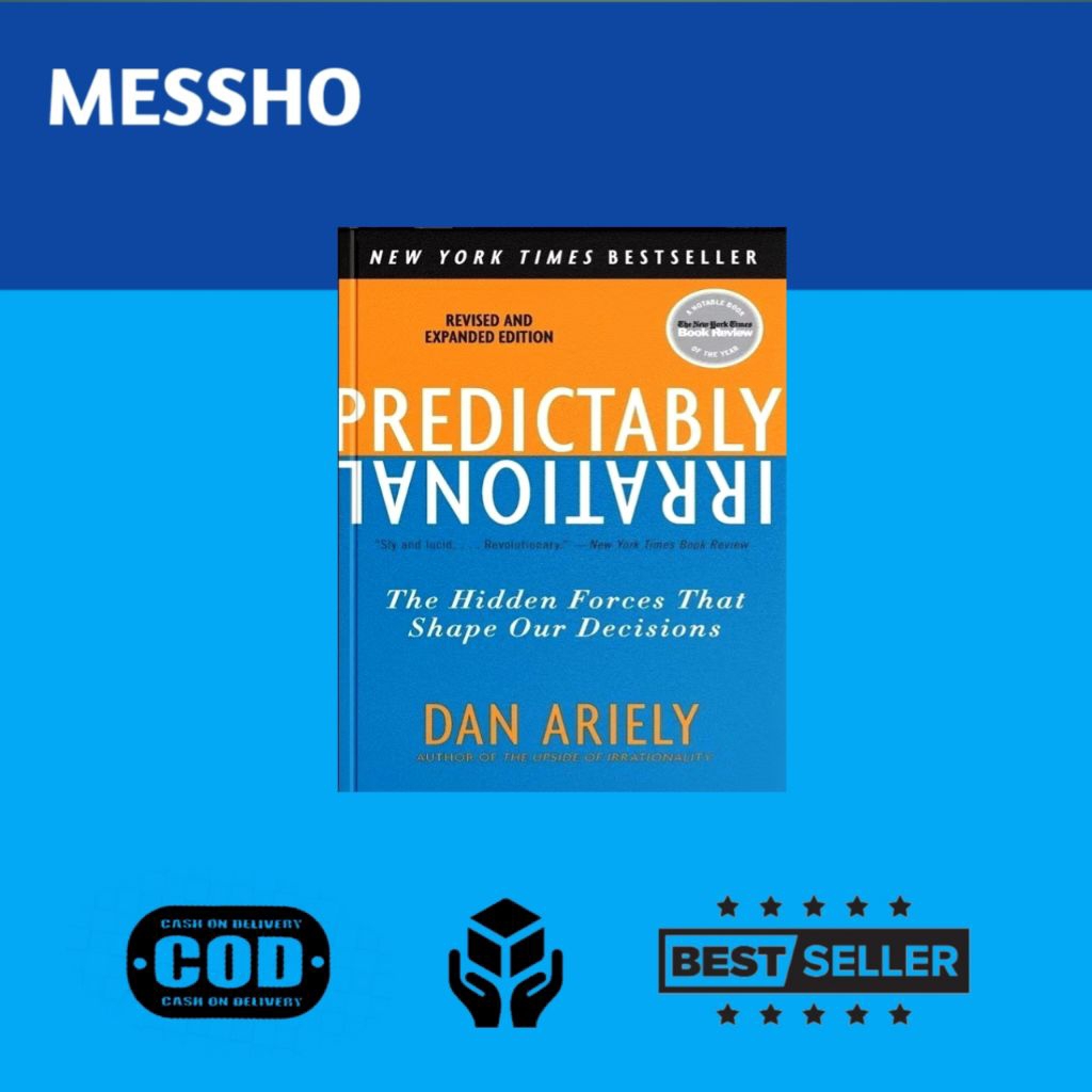 Predictably irrational By Dan Ariely