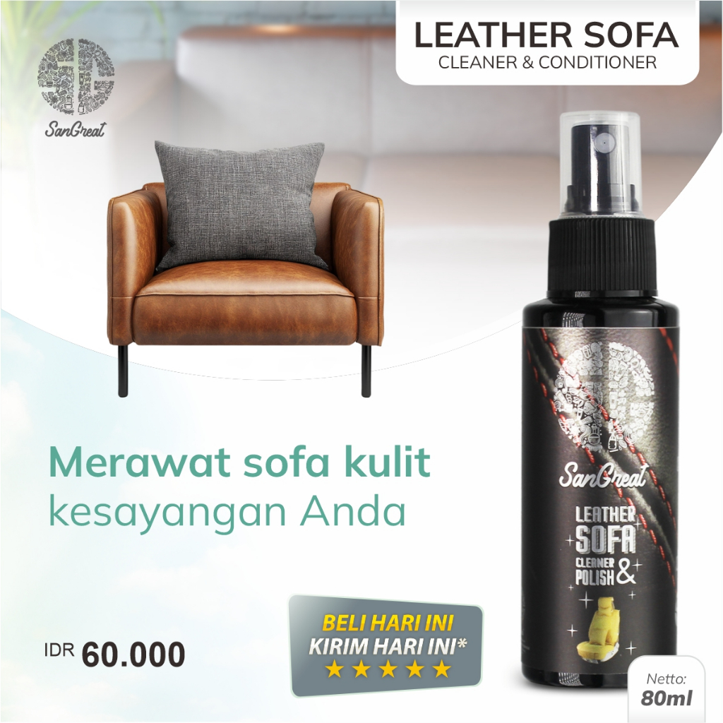 Pembersih sofa bahan kulit, semir sofa kulit asli, leather sofa care