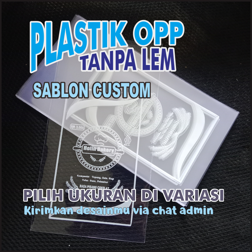 PLASTIK OPP TANPA LEM TEBAL 1000 PCS | SABLON CUSTOM DESAINMU SENDIRI | KEMASAN ROTI, KUE, DONAT, CO