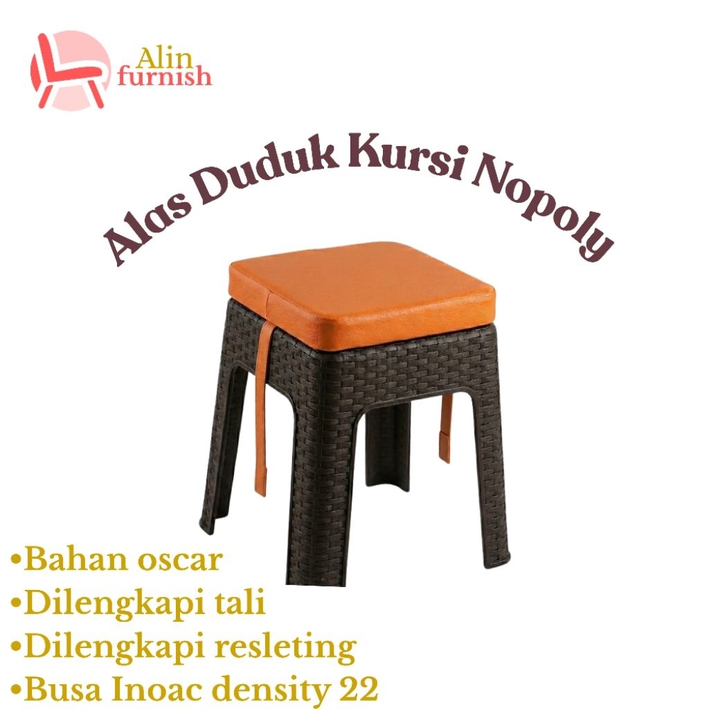 ALAS DUDUK UNTUK KURSI BAKSO/KURSI PLASTIK NAPOLY