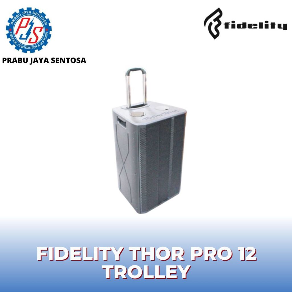Speaker Portable Fidelity Thor Trolley PRO 12 12ins USB Bluetot Speaker Aktif Meeting Portable